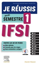 Je réussis mon Semestre 1 !  IFSI