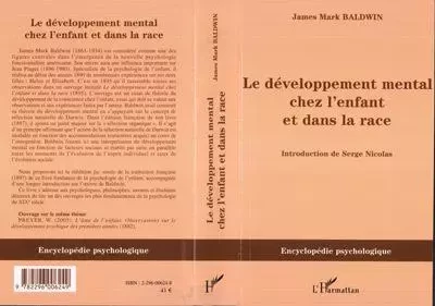 Le développement mental chez l'enfant et dans la race - James Mark Baldwin - Editions L'Harmattan