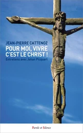 Pour moi, vivre c'est le Christ !