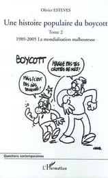 Une histoire populaire du boycott