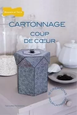 Cartonnage coup de coeur - Sandra Hosseini - DESSAIN TOLRA