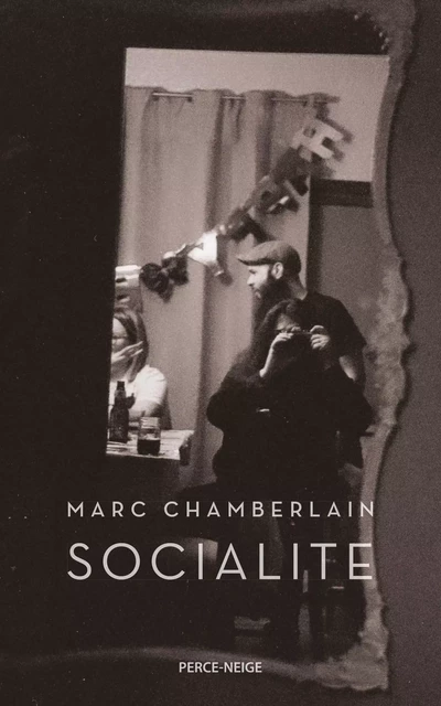 Socialite - Marc Chamberlain - PERCE NEIGE CAN