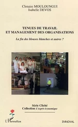 Tenues de travail et management des organisations