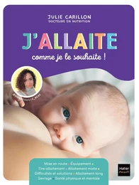 J'allaite comme je le souhaite !