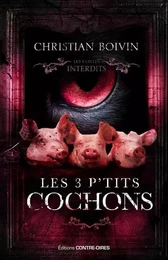 Les 3 P'tits Cochons