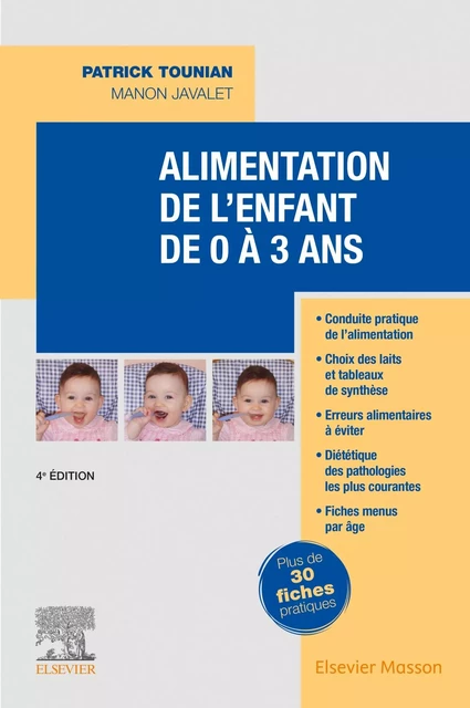 Alimentation de l'enfant de 0 à 3 ans - Patrick Tounian - MASSON