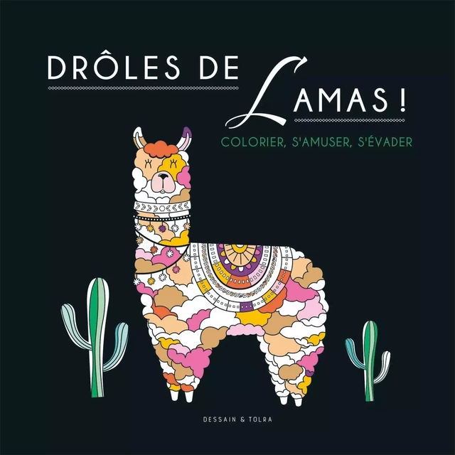 Drôles de Lamas ! -  - DESSAIN TOLRA