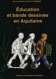 Éducation & bande dessinée en Aquitaine