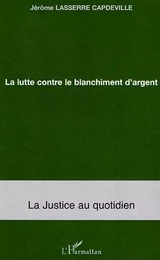 La lutte contre le blanchiment d'argent