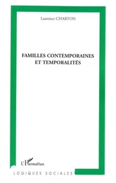 Familles contemporaines et temporalités