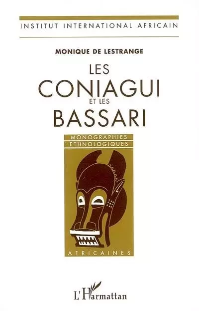 Les Coniagui et les Bassari - Monique De Lestrange - Editions L'Harmattan