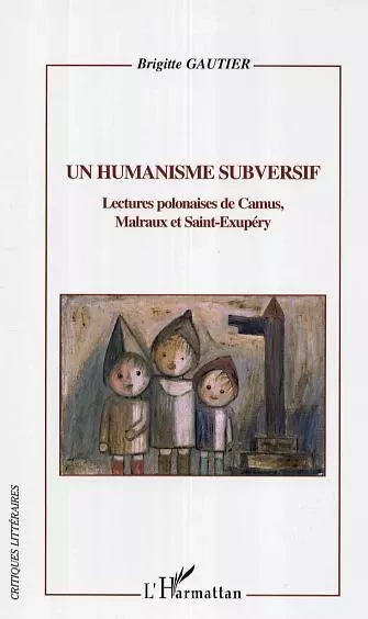 Un humanisme subversif -  - Editions L'Harmattan