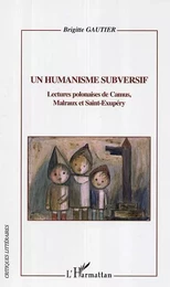 Un humanisme subversif