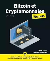 Bitcoin et cryptomonnaies pour les Nuls - 4e édition