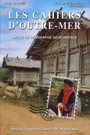 LES CAHIERS D'OUTRE-MER, N 228/TOME LVII. ANNEE 2004 -  - PU BORDEAUX