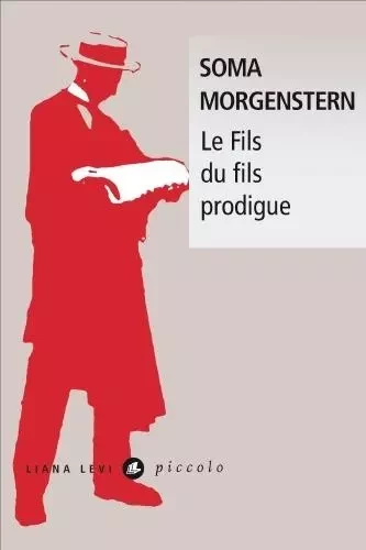 Le fils du fils prodigue - Soma Morgenstern - LEVI