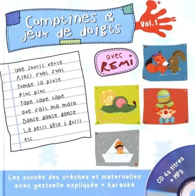 COMPTINES ET JEUX DE DOIGTS VOLUME1 -  GUICHARD REMI - FORMULETTE