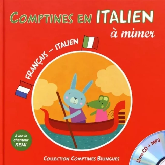 COMPTINES EN ITALIEN A MIMER -  - FORMULETTE