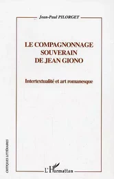 Le compagnonnage souverain de Jean Giono