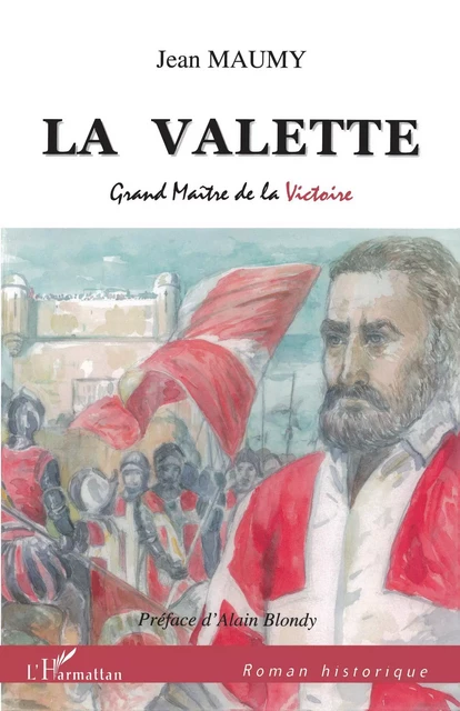 La Valette - Jean Maumy - Editions L'Harmattan