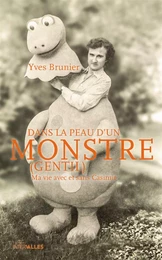 Dans la Peau d'un Monstre (Gentil)