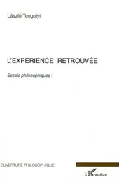 L'expérience retrouvée