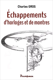 Échappements d'horloges et de montres