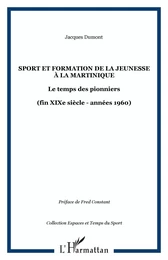 Sport et formation de la jeunesse à la Martinique