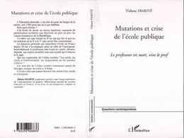 Mutations et crise de l'école publique