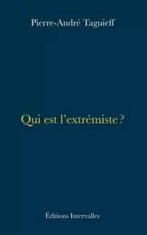 Qui est l'extrémiste ?