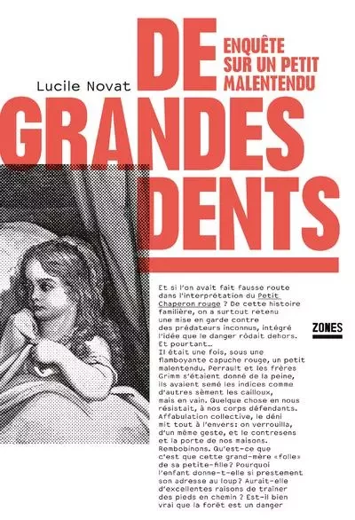 De grandes dents - Enquête sur un petit malentendu - Lucile Novat - La Découverte