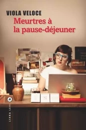 Meurtres à la pause-déjeuner