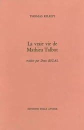 La Vraie vie de Mathieu Talbot