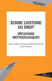 Ecrire l'histoire du droit