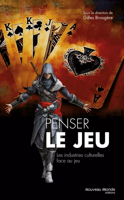 Penser le jeu -  ANONYME - NOUVEAU MONDE