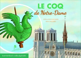 Le coq de Notre-Dame