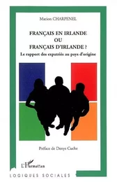 Français en Irlande ou Français d'Irlande ?