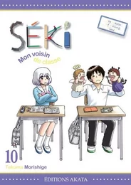 Séki, mon voisin de classe - tome 10