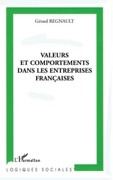 Valeurs et comportements dans les entreprises françaises