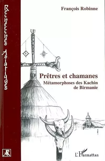 Prêtres et chamanes - François Robinne - Editions L'Harmattan