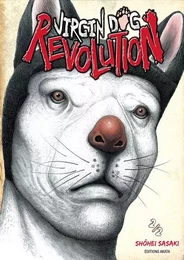 Virgin Dog Revolution - tome 2