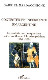 Contester en infériorité en Argentine