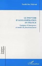 Le pouvoir d'agglomération en France