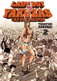 Ladyboy vs Yakuzas, l'île du désespoir - Tome 2