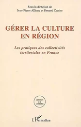 Gérer la culture en région