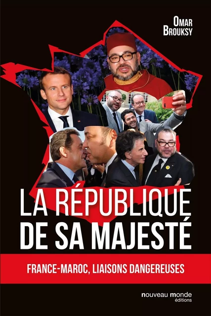 La république de Sa Majesté - Omar Brouksy - NOUVEAU MONDE