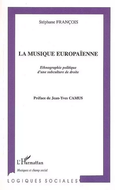 La musique europaïenne - Stéphane FRANÇOIS - Editions L'Harmattan