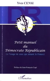 Petit manuel du Démocrate Républicain