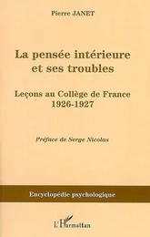 La pensée intérieure et ses troubles