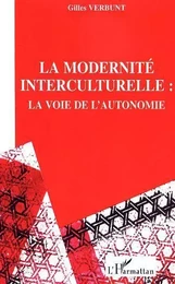 La modernité interculturelle